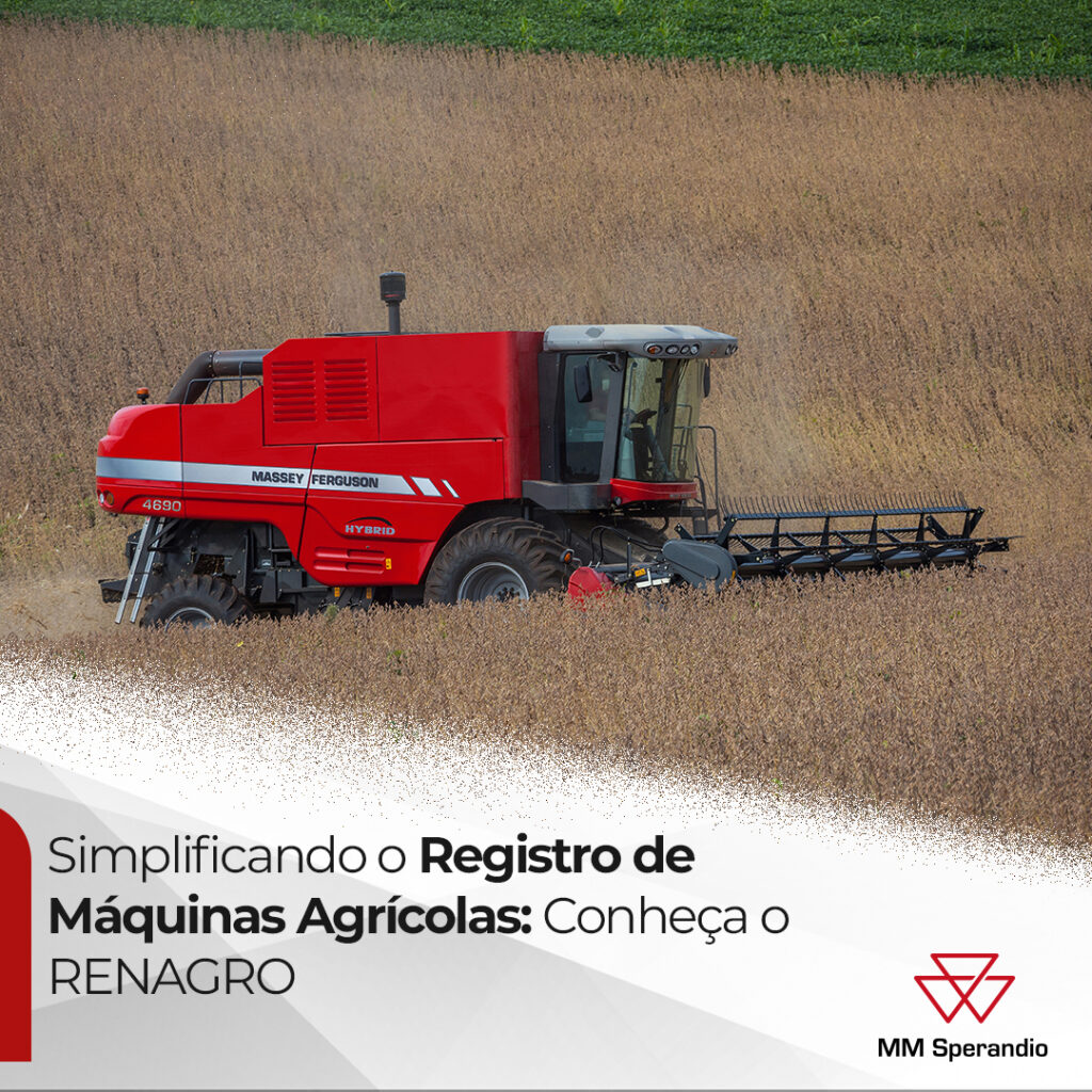 Simplificando o Registro de Máquinas Agrícolas: Conheça Renagro