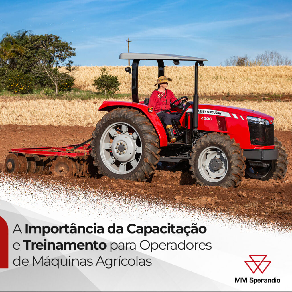 A Importância da Capacitação e Treinamento para Operadores de Máquinas Agrícolas